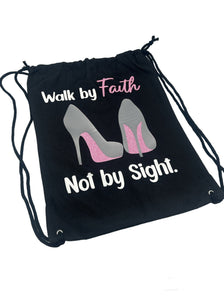 "Walk By Faith" Shoe Bag